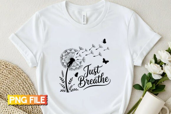 Just Breathe Dandelion PNG: A Designer's Guide to Motivational Assets